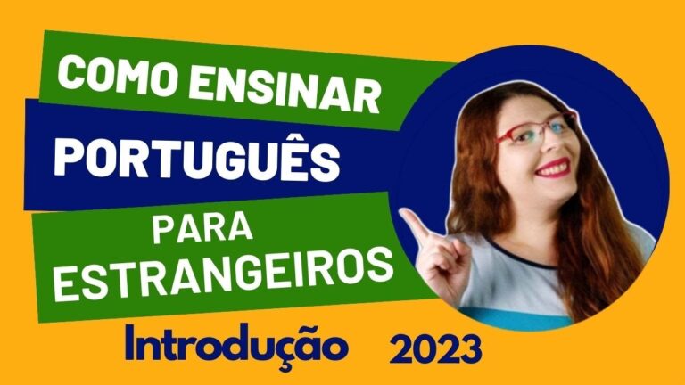 Estratégias Eficazes para o Ensino de Português a Estrangeiros