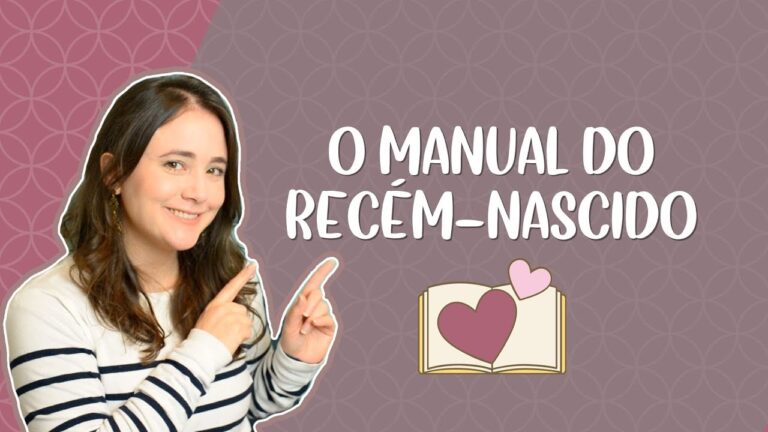 O Que o Recém-Nascido Precisa: Guia Essencial para Pais